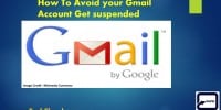 How To Avoid your Gmail Account Get suspended
