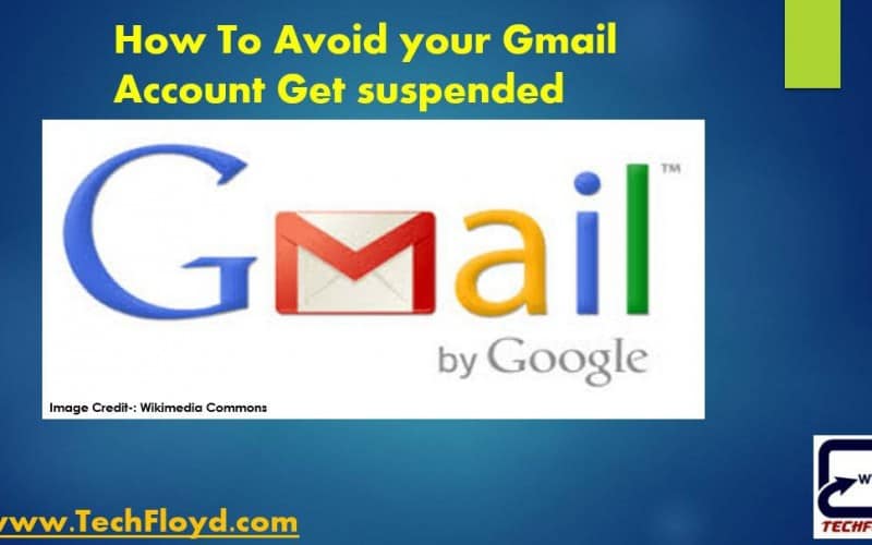 How To Avoid your Gmail Account Get suspended