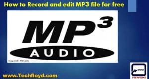 How to Record and edit MP3 file for free