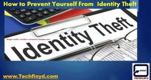 How to Prevent Yourself From Identity Theft