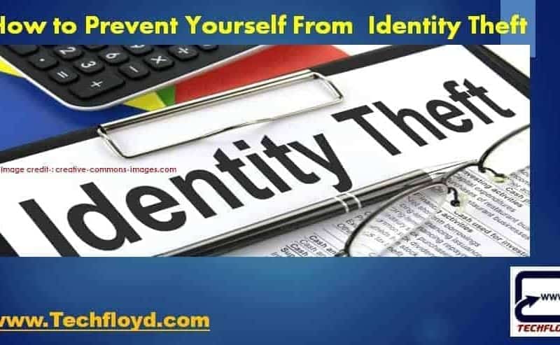 How to Prevent Yourself From Identity Theft