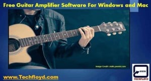 Free Guitar Amplifier Software For Windows And Mac