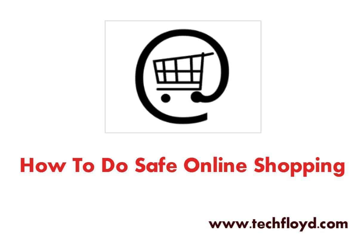 How to do Safe Online Shopping