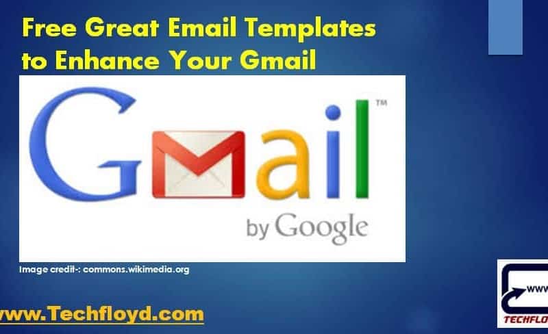 Free Great Email Templates to Enhance Your Gmail