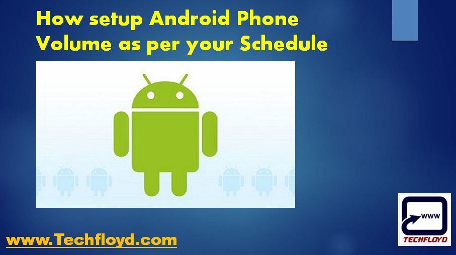 setup-android-phone-volume-per-schedule