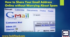 How to Share Your Email Address Online without Worrying About Spam