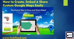 How to Create, Embed & Share Custom Google Maps Easily