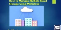 How to Manage All Cloud Storage Using Multicloud_01