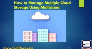 How to Manage All Cloud Storage Using Multicloud_01