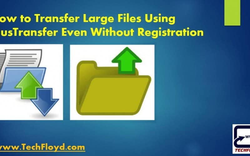 How to Transfer Large Files Using PlusTransfer Even Without Registration