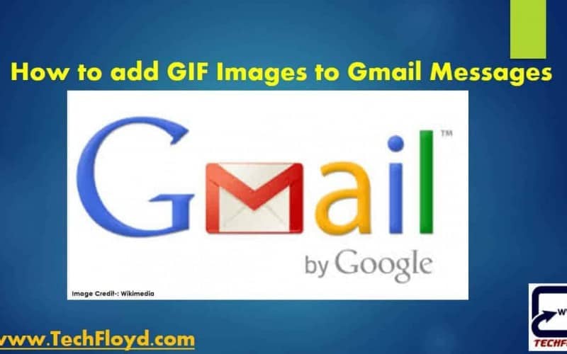 How to add GIF Images to Gmail Messages