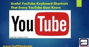 Useful YouTube Keyboard Shortcuts That Every YouTube User Know_01