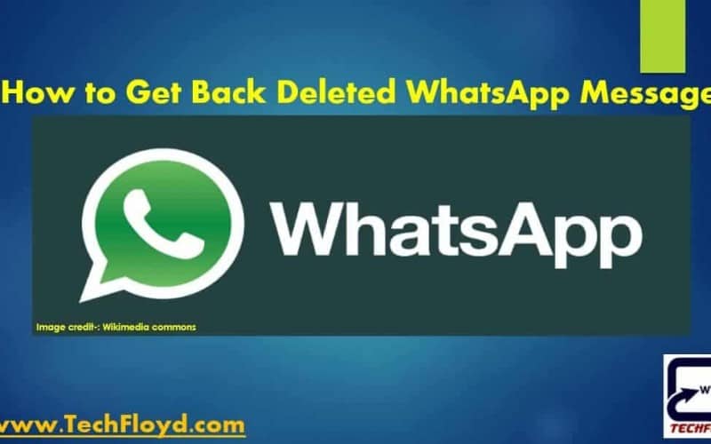 How to Get Back Deleted WhatsApp Messages _01