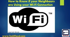 How to Know if your Neighbors are Using your WiFi Connection