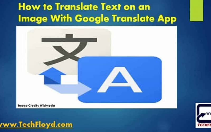 How to Translate Text on an Image With Google Translate App