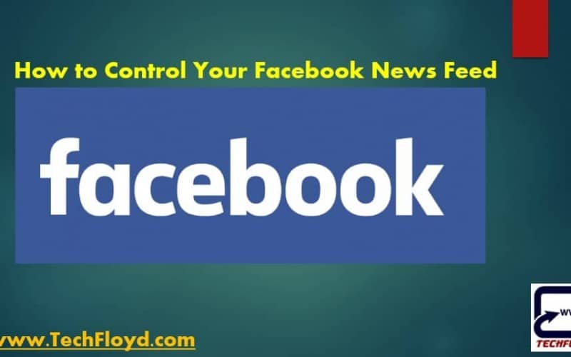 How to Control Your Facebook News Feed