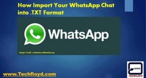 How Import Your WhatsApp Chat into 