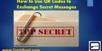 How to Use QR Codes to Exchange Secret Messages