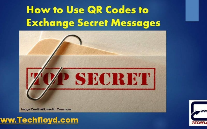 How to Use QR Codes to Exchange Secret Messages