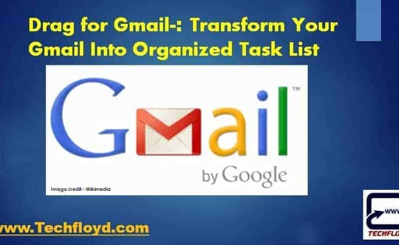 Drag for Gmail Transform your Gmail Into Organized Task List