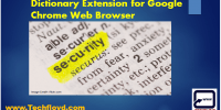 The Best Dictionary Extension for Google Chrome Web Browser