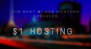 best $1 dollar web hosting