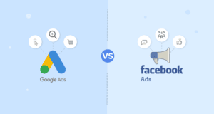 Facebook Ads Vs. Google Ads: Comparing Advertising Platforms