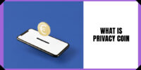 What Is Privacy Coin